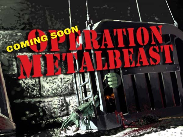 Operation Metalbeast